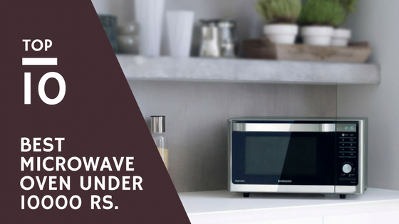 microwave ovens under 10000