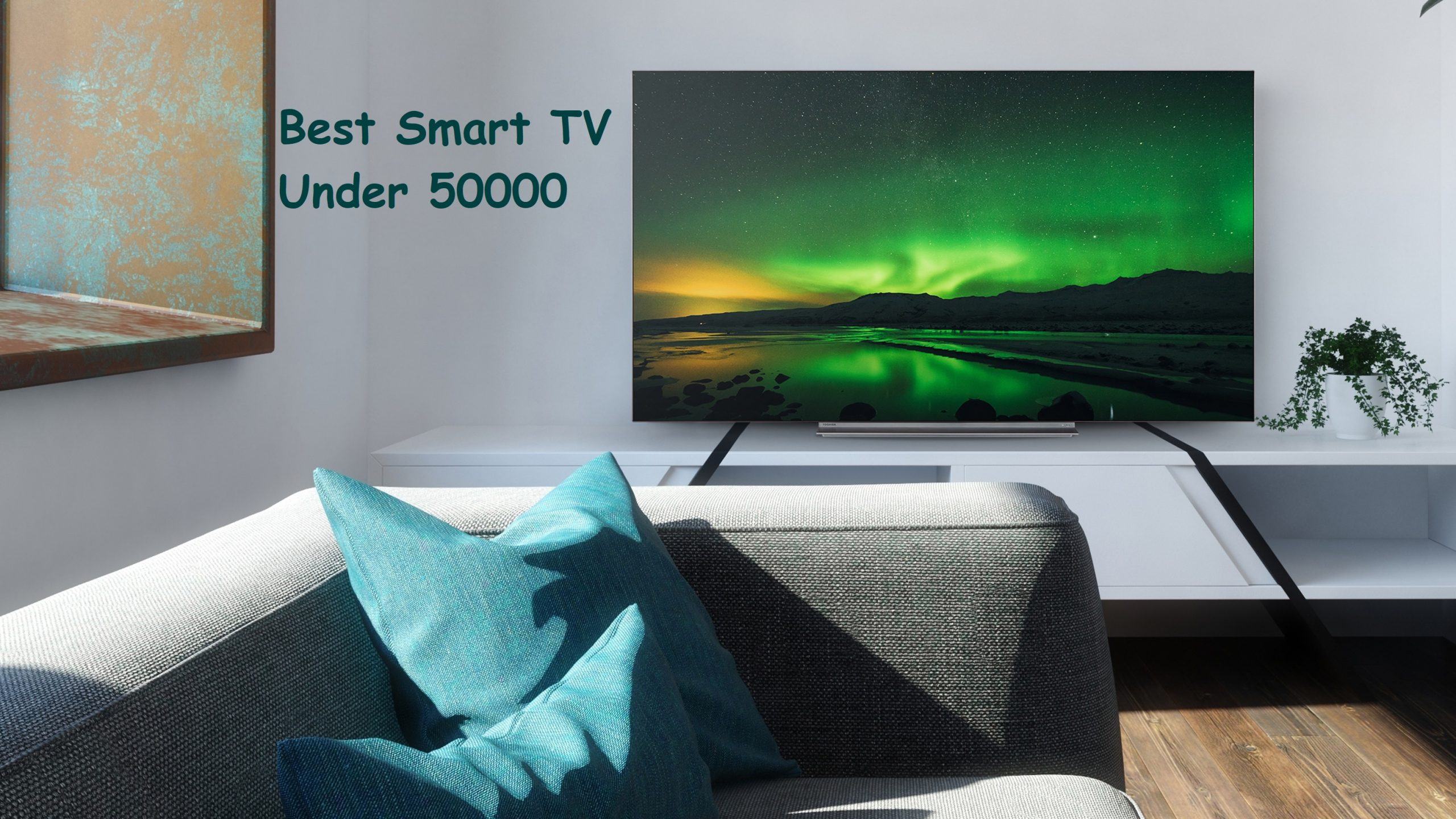 best smart tv under 50000