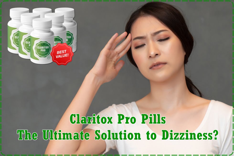 Claritox Pro Reviews: Walk Freely Without Going Dizzy