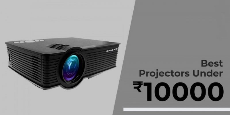 Best Projectors Under 10000 || Things to Consider Before Buying One