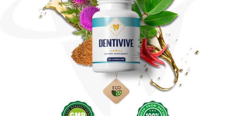 Dentivive Reviews – Improve Your Smile Naturally With This Supplement