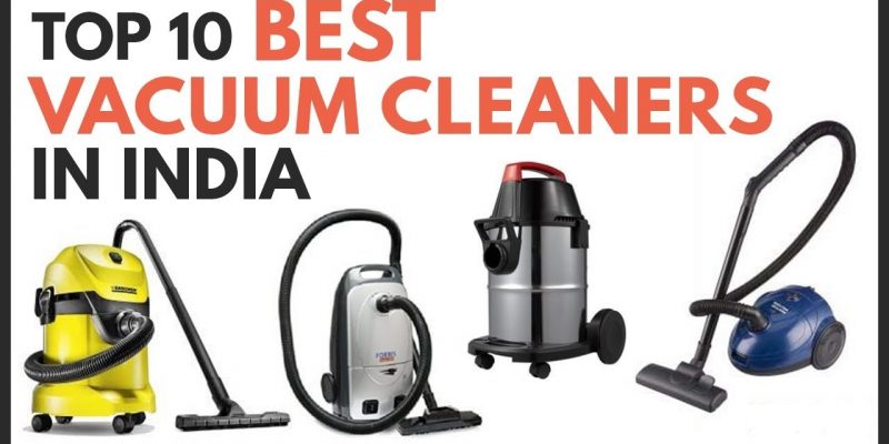 Best Vacuum Cleaners Under 8000 INR for Your Home